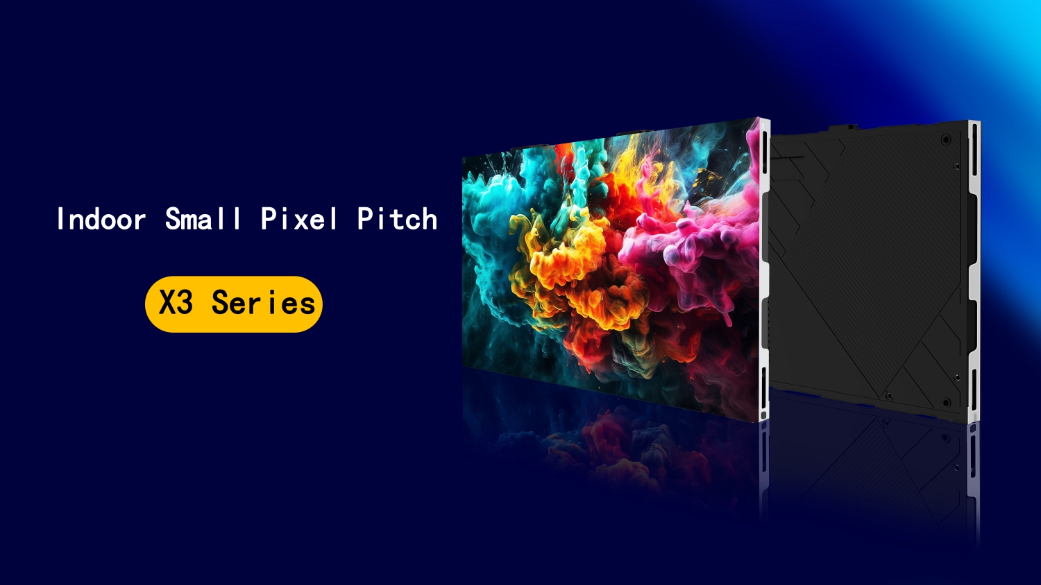 X3 Series – Indoor Small Pixel Pitch